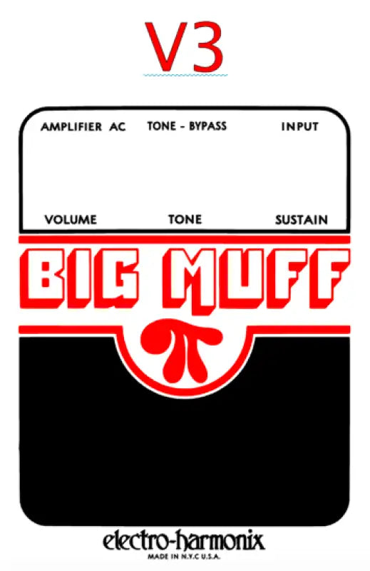 Electro-Harmonix Big Muff Pi V2 & V3 Guitar Fuzz Effects